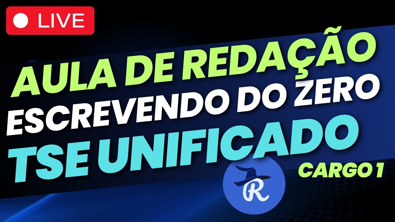 REDAÇÃO: Escrevendo do zero para o TSE Unificado - Cargo 1 | Prof. Raphael Reis