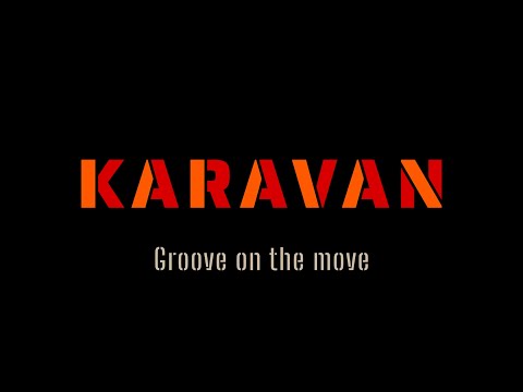 Karavan – Teaser 2025