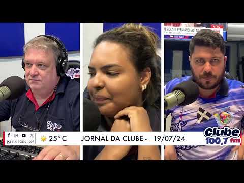 Jornal da Clube - 19/07/2024 - Edição do Almoço