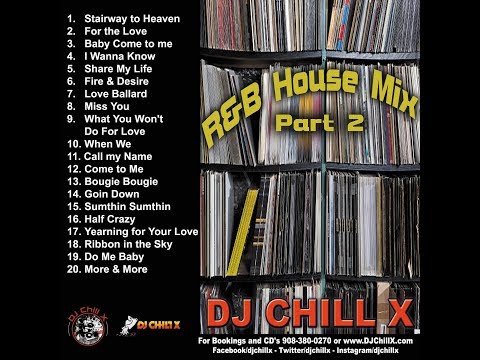 Top R&B House Music Mix by DJ Chill X