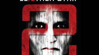 Leæther Strip - Homophobia