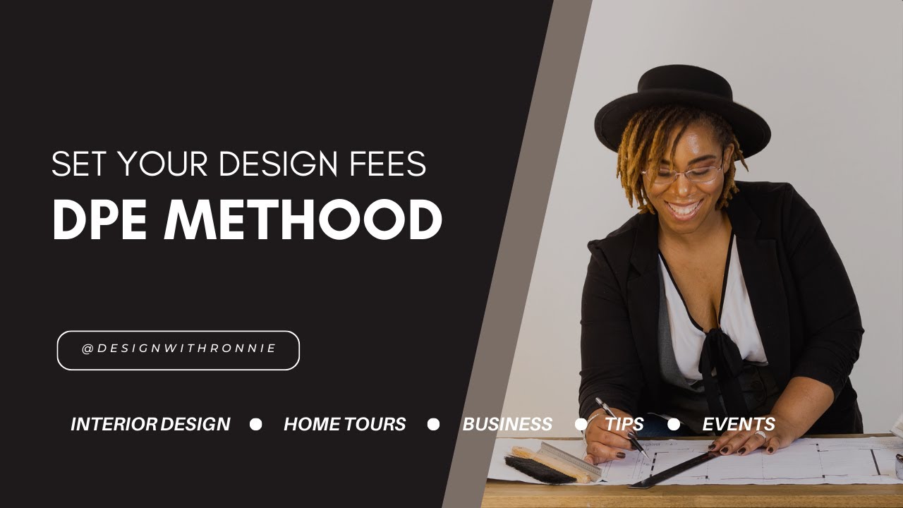 How to Set Design Fees with the DPE Method