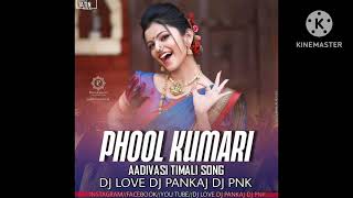 Download lagu PHOOL KUMARI NEW TIMLI DJ LOVE PIPARIYA FT DJ PNK FT DJ PANKAJ NOGAMA mp3