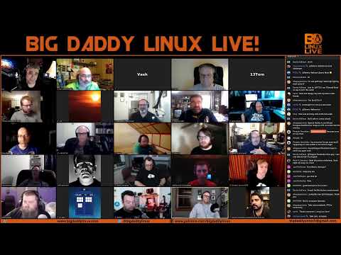 Big Daddy Linux Live! 05-02-20 (8pm EDT)