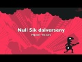 Null Sík Dalverseny HiJack Itt Tart