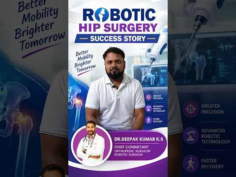 Robotic Hip Replacement Surgery in Chennai | Patient Testimonial | Dr. Deepak Kumar K.S. â€“ Dr.KMH