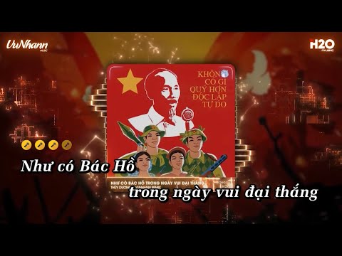 Karaoke Như Có Bác Hồ Trong Ngày Vui Đại Thắng Remix | Karaoke Tone Chuẩn | Việt Nam Hồ Chí Minh