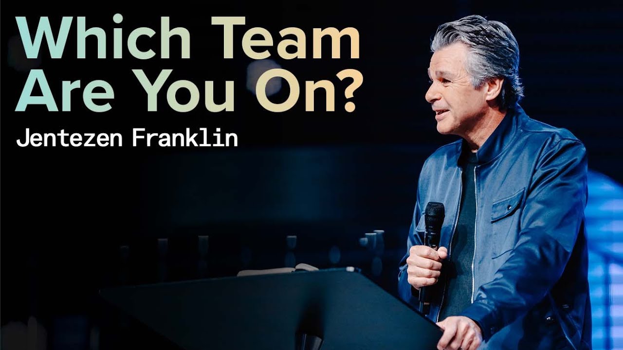 Which Team Are You On? by Pastor Jentezen Franklin