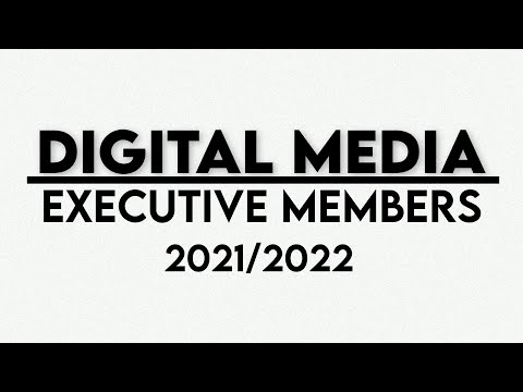 Digital Media Club | Executive Members 2021/2022