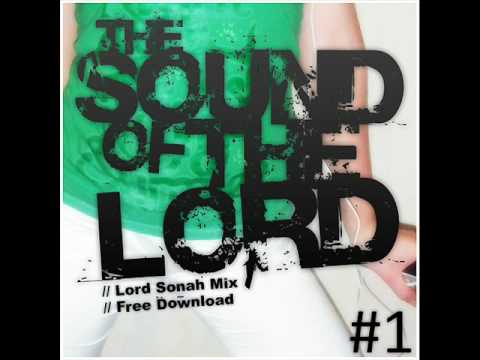 Lord Sonah - Feel it