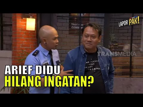 Bikin Bingung, Arief Didu Kehilangan Motor Atau Kehilangan Ingatan? | LAPOR PAK! (07/07/22) Part 5
