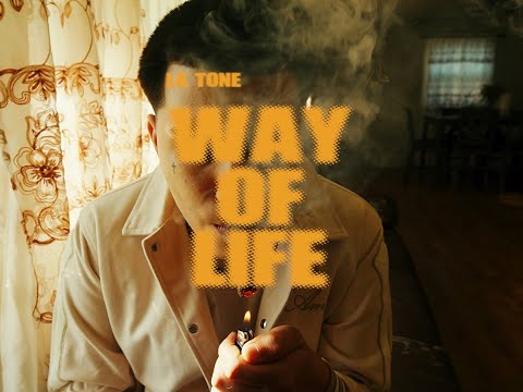 L'A Tone - Way Of Life (Official Music Video)