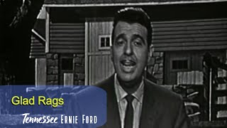Tennessee Ernie Ford Glad Rags