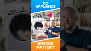 Do Appliance Brands Matter: What Really Counts When Buying
