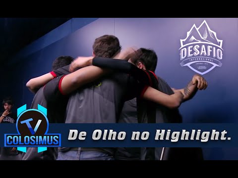 De Olho no Highlight - Desafio Internacional DIA 1