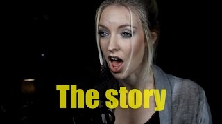 Brandi Carlile - The Story (Cover by Marit 