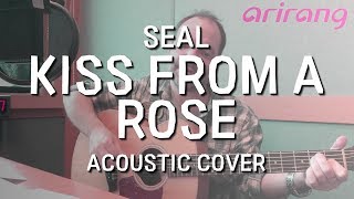 Kiss From A Rose - Seal (acoustic cover) Ben Akers
