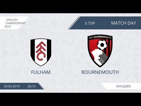 AFL19. England. Championship. Day 5. Fulham - Bournemouth