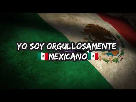 Orgullosamente Mexicano - Versión Completa • Letra • CANCIONES EDWIN