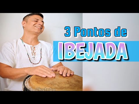 3 LINDOS PONTOS de IBEJADA (ERÊ)- Leo Batuke 