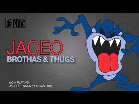 JACEO - BROTHAS & THUGS [100% PURE]