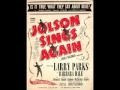Al Jolson   Is It True What They Say About Dixie 1950 UK
