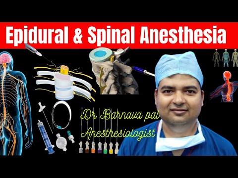 Epidural Anesthesia & Spinal Anesthesia.