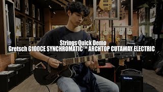 Video thumbnail for Strings Quick Demo : Gretsch G100CE SYNCHROMATIC™ ARCHTOP CUTAWAY ELECTRIC by Strings Shop