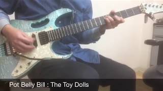 Pot Belly Bill : The Toy Dolls cover