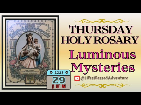 📿HOLY ROSARY TODAY, THURSDAY, JUNE 29 2023 | THE LUMINOUS MYSTERIES #luminous #rosarytoday #fyp