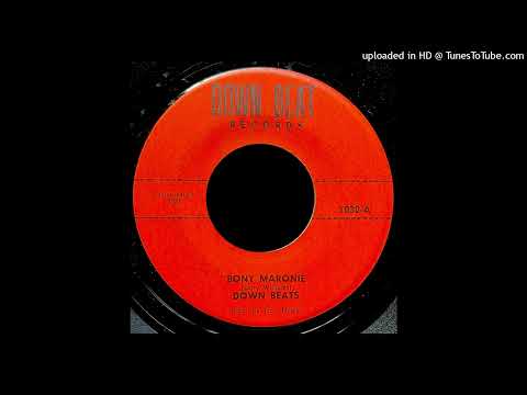 The Down Beats - Bony Maronie (CT)