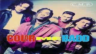 Color Me Badd - Thinkin' Back