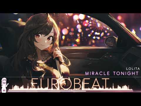 Nightcore ♥ Miracle Tonight