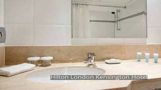 Hilton London Kensington Hotel