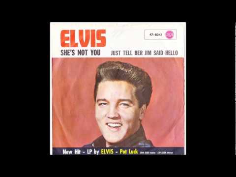 Elvis Presley - Just Tell Her Jim Said Hello--1962 RCA -- 47-8041.wmv