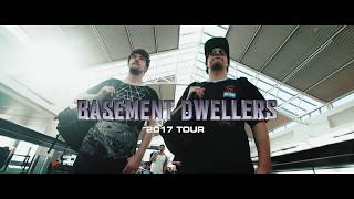 BASEMENT DWELLERS TOUR || EP. 1