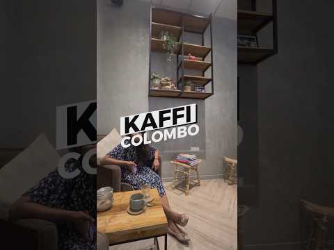 Kaffi Colombo | #Café #Colombo #SriLanka
