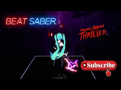 Beat Saber Special Halloween || Thriller || Michael Jackson (Expert)