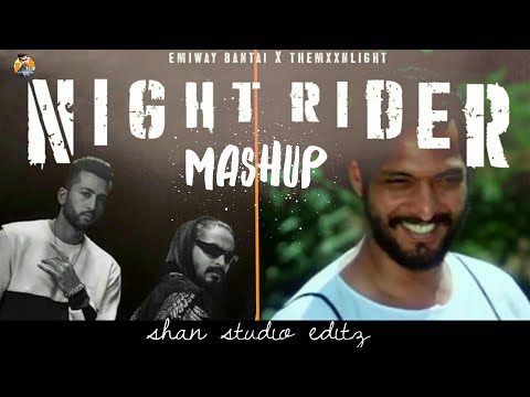 Emiway Bantai - Night Rider Mashup ft. Nana Patekar x Themxxnlight x SAUZZERS