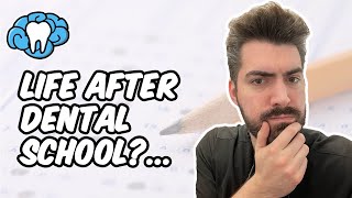 Life After Dental School... Now What? | Mental Dental