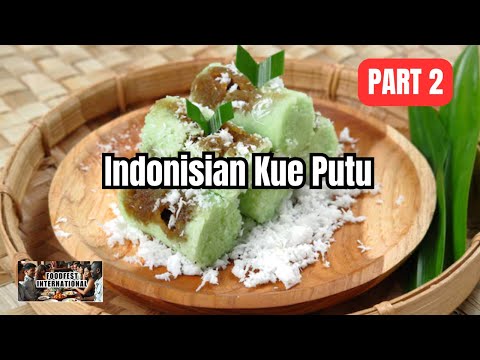 Kue Putu: The Nostalgic Taste and History of a Traditional Treat | Part 2