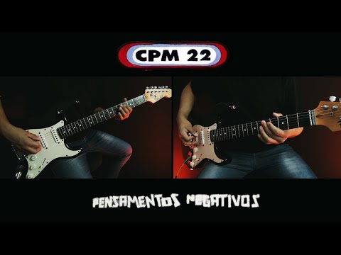 Pensamentos Negativos - CPM 22