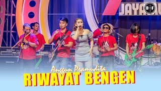 Download lagu Anggun Pramudita - RIWAYAT BENGEN - AA JAYA MUSIC ||  LIVE mp3