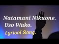 NATAMANI NIKUONE USO WAKO NIKUABUDU Lyrics Swahili Worship Song By Kestin Mbogo Ft Israel Kakondja