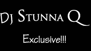 Combo Mix - DJ Stunna Q