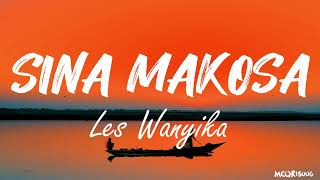 Sina Makosa (Lyrics) By Les Wanyika