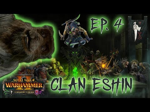 Clan Eshin (Skaven) Vortex Campaign #4 - PLUNGED INTO ANARCHY - Total War Warhammer 2