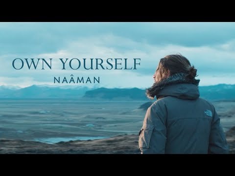 Naâman - Own Yourself (Clip Officiel)