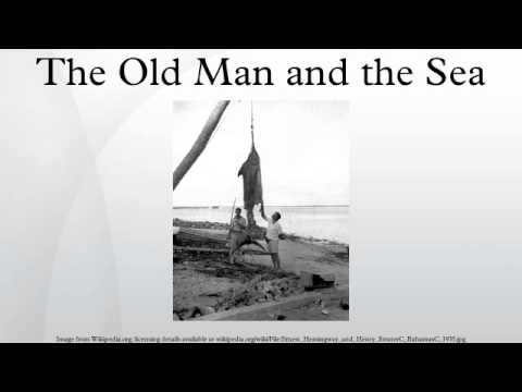 The Old Man and the Sea