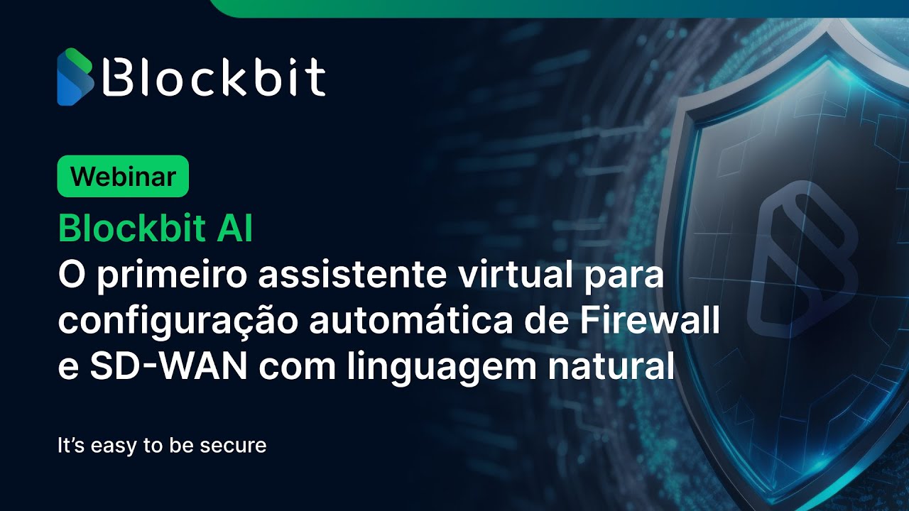 Blockbit AI: O primeiro assistente virtual para configuração automática de Firewall e SD-WAN